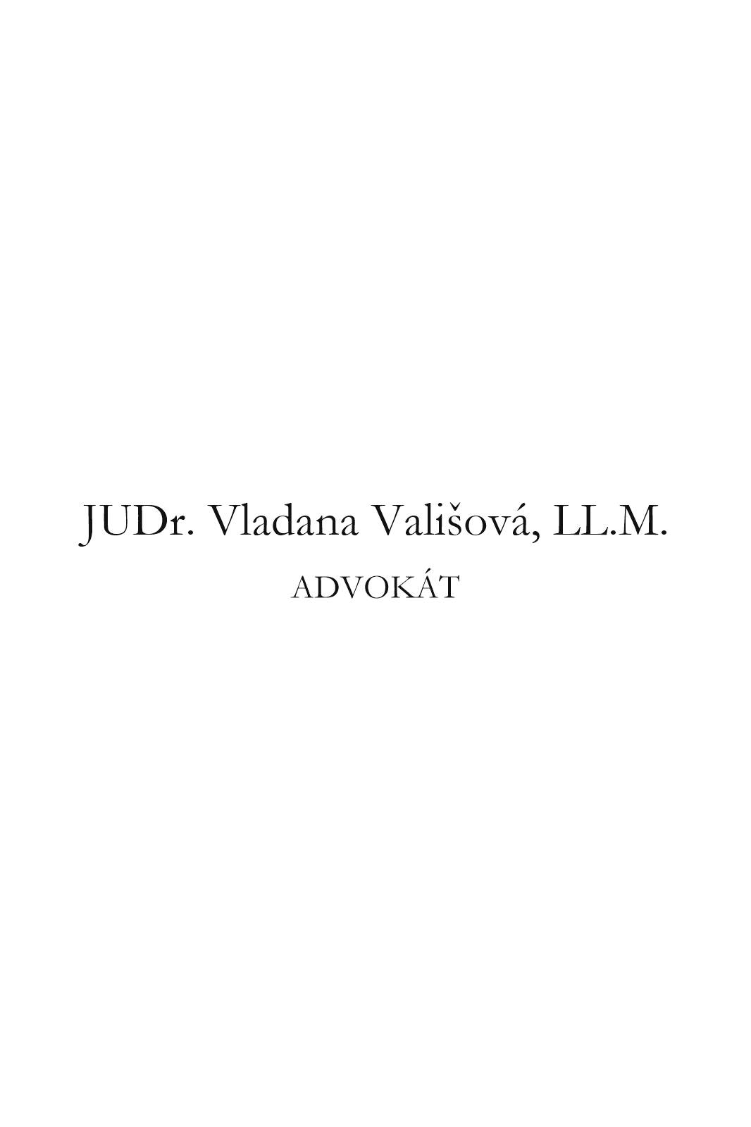 JUDr. Vladana Vališová, LL.M.